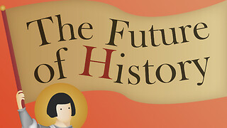 The Future of History 