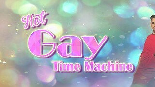 Review: Hot Gay Time Machine