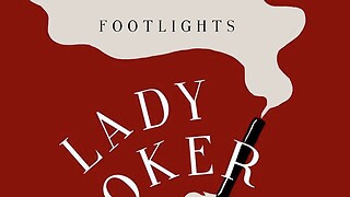 Review: Footlights Lady Smoker