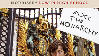  Morrissey's Low in High School review: 'intertwining the rebellious and reflective'