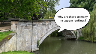 How not to burn bridges when it comes to Cambridge Instagram rankings