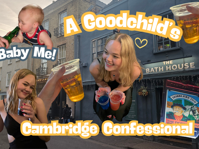 A Goodchild's Cambridge Confessional: Volume two
