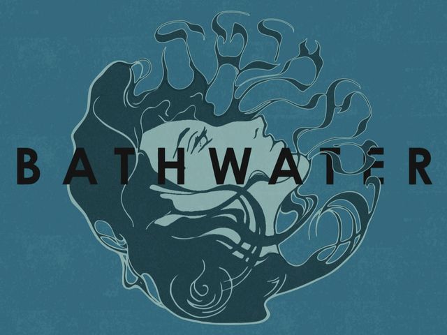 The murkiness of Bathwater